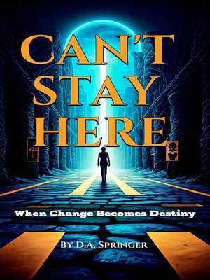 cover image of Can't Stay Here